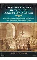 Civil War Suits in the U.S. Court of Claims