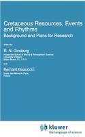 Cretaceous Resources, Events and Rhythms