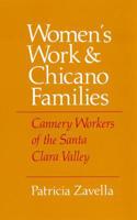 Women's Work and Chicano Families