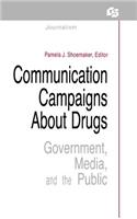 Communication Campaigns about Drugs