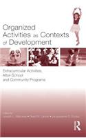 Organized Activities as Contexts of Development