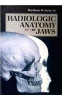 Radiologic Anatomy of the Jaws