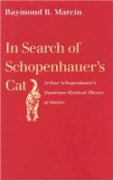 In Search of Schopenhauer's Cat