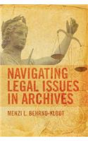 Navigating Legal Issues in Archives: (English)