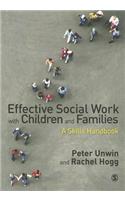 Effective Social Work with Children and Families