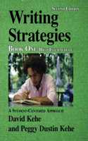 Writing Strategies, Book 1: A Student-Centered Approach