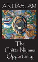 Chitta Niyama Opportunity