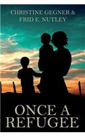 Once a Refugee