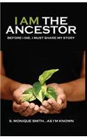I Am The Ancestor
