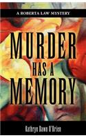 Murder Has A Memory