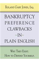 Bankruptcy Preference Clawbacks in Plain English