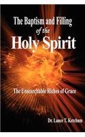 The Baptism and Filling of the Holy Spirit