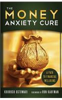 The Money Anxiety Cure