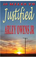 20 Miles to Justified