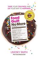 Food Guilt No More