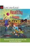 Healthy Choices, Happy Kids