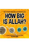 How Big Is Allah?