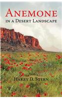 Anemone in a Desert Landscape