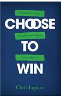 Choose to Win