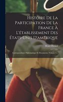 Histoire De La Participation De La France À L'établissement Des États-unis D'amérique