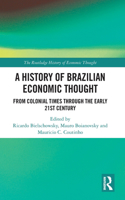 A History of Brazilian Economic Thought
