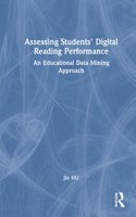 Assessing Students' Digital Reading Performance: An Educational Data Mining Approach