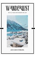 Lech and Kitzbuhel: Trip Visit Souvenirs Daily Notebook Journal Diary Notepad