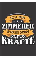 Ich Bin Zimmerer Was Sind Deine Superkräfte?