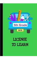 License to Learn 5th Grade 2019