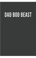 Dad Bod Beast: Blank Lined Journal
