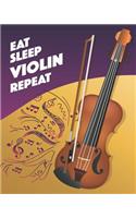 Eat Sleep Violin Repeat