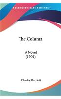 The Column: A Novel (1901)