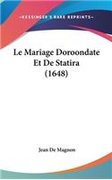 Le Mariage Doroondate Et De Statira (1648)