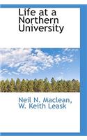 Life at a Northern University
