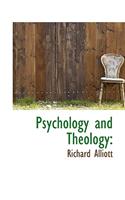 Psychology and Theology