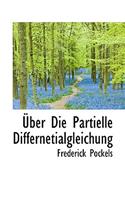 Uber Die Partielle Differnetialgleichung