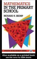 Mathematics in the Primary School: (Subjects in the Primary School)