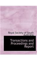 Transactions and Proceedings and Report: (English)