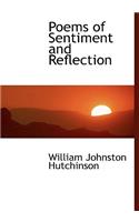 Poems of Sentiment and Reflection
