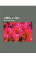 Spring Street