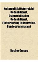 Kulturpolitik (Osterreich): Gedenkdienst, Osterreichischer Gedenkdienst, Filmforderung in Osterreich, Bundesdenkmalamt