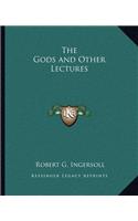 Gods and Other Lectures