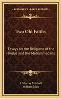 Two Old Faiths