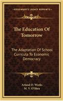 The Education of Tomorrow