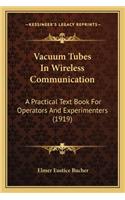 Vacuum Tubes In Wireless Communication