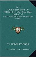 The Four Visitations of Berkshire, 1532, 1566, 1623, 1665-66 V2