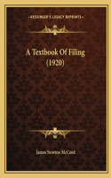 A Textbook Of Filing (1920): (English)