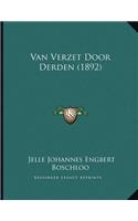 Van Verzet Door Derden (1892)