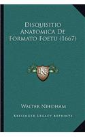 Disquisitio Anatomica De Formato Foetu (1667)
