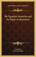 The Egyptian Mysteries and the Reply of Abammon